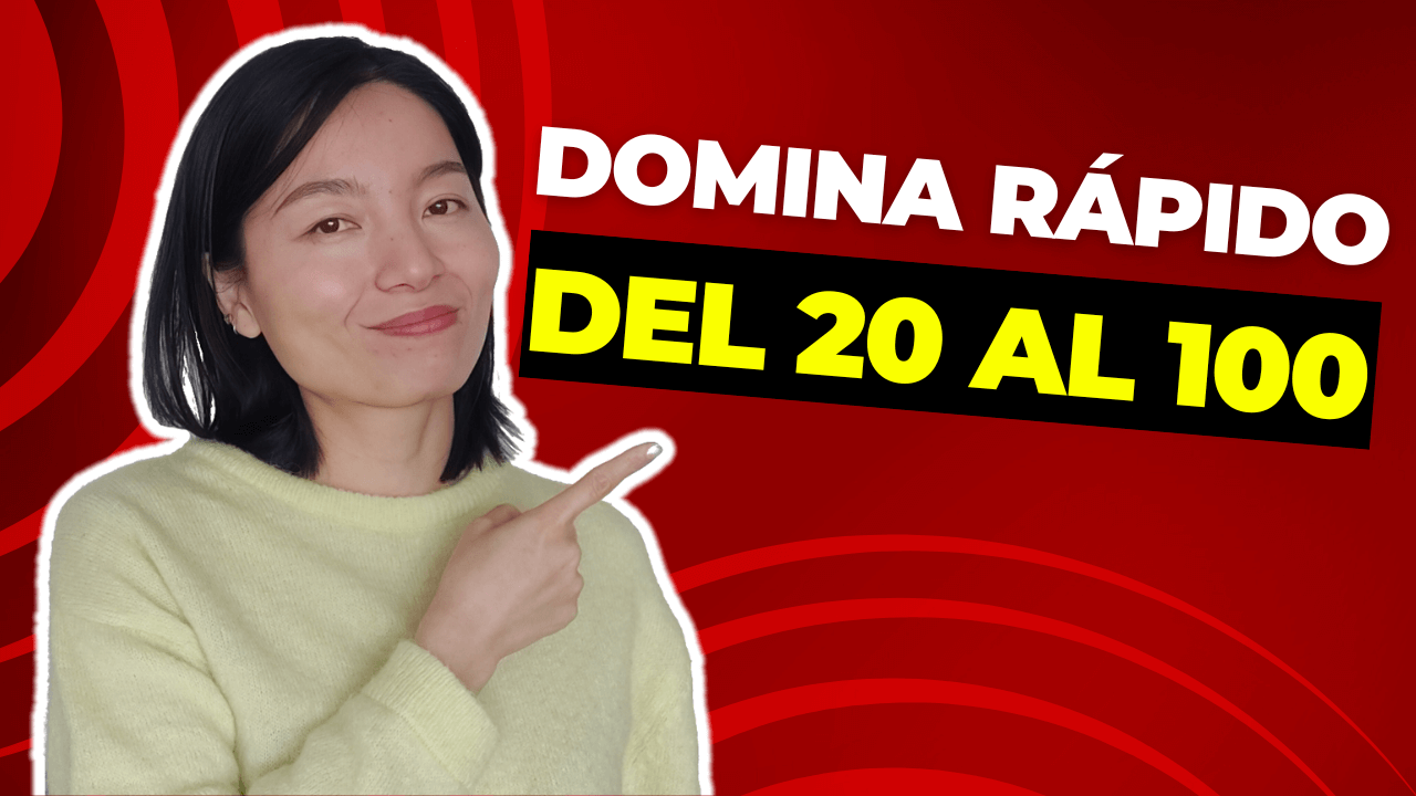 Los NÚMEROS en CHINO del 20 al 100